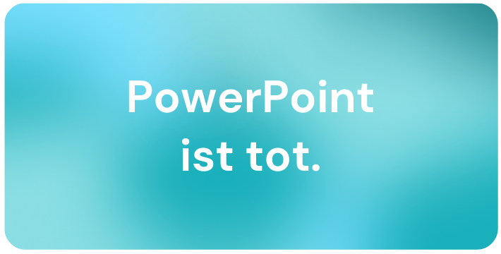 Blogbild PowerPoint ist tot