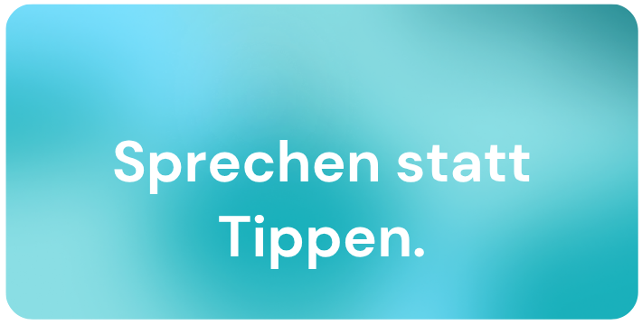 Blogbild Sprechen statt Tippen