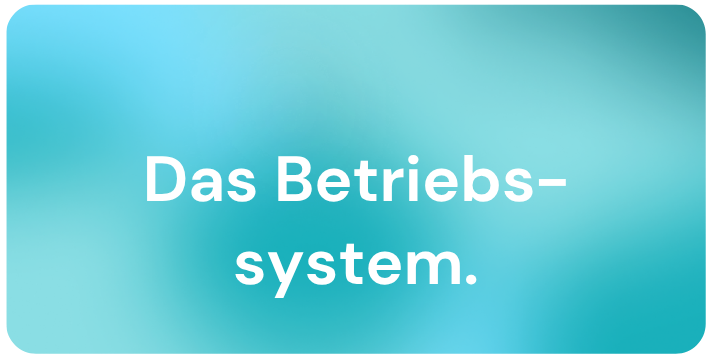 Blogbild Das Betriebssystem